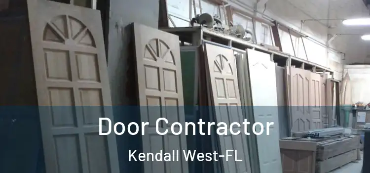 Door Contractor Kendall West-FL